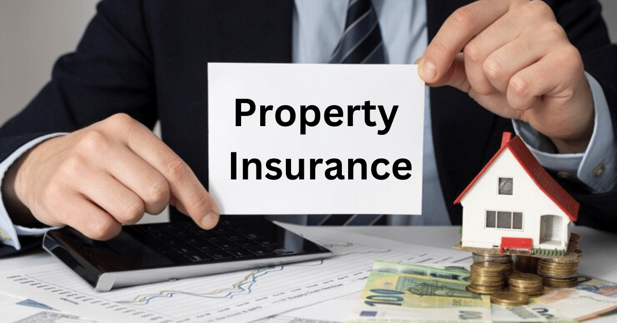 The Importance Of Property Insurance In Protecting Your Investment